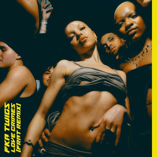 FKA twigs - Love Crimes (frat Remix)