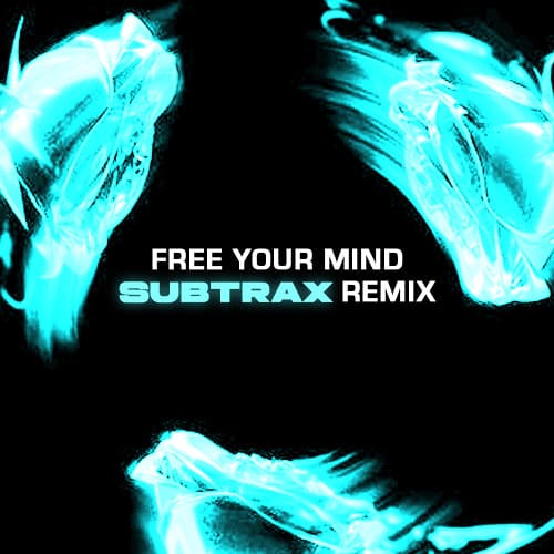 Cloonee & Prospa - Free Your Mind (Subtrax Remix)